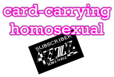 be a card-carrying homosexual - subscribe to 4ZZZ